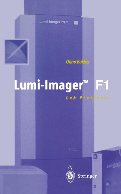 Lumi-Imager(TM) F1: Lab Protocols