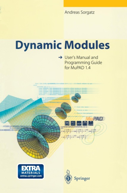 Dynamic Modules: Users Manual and Programming Guide for MuPAD 1.4
