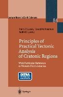 Principles of Practical Tectonic Analysis of Cratonic Regions: With Particular Reference to Western North America
