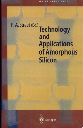 Technology and Applications of Amorphous Silicon