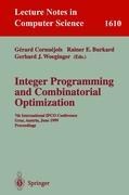 Integer Programming and Combinatorial Optimization: 7th International IPCO Conference, Graz, Austria, June 9-11, 1999, Proceedings