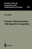 Dynamic Macroeconomics with Imperfect Competition