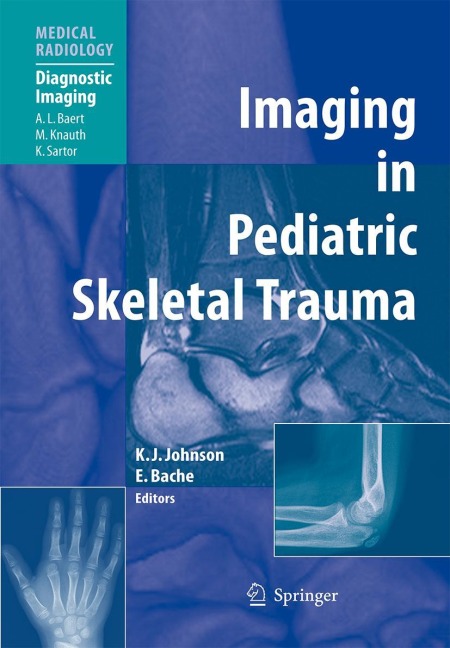 Imaging in Pediatric Skeletal Trauma: Techniques and Applications