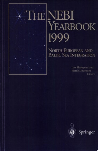 The NEBI YEARBOOK 1999 North European and Baltic Sea Integration