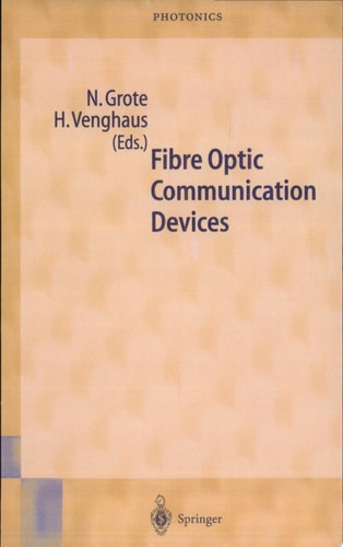 Fibre Optic Communication Devices