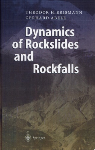 Dynamics of Rockslides and Rockfalls