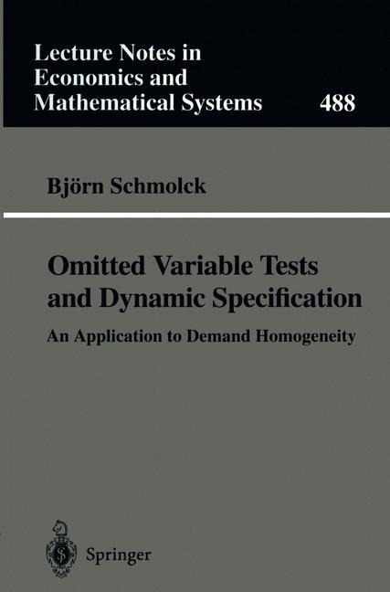 Omitted Variable Tests and Dynamic Specification: An Application to Demand Homogeneity
