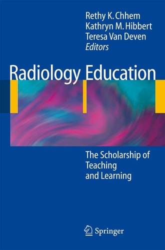 Radiology Education The Scholarship of Teaching and Learning