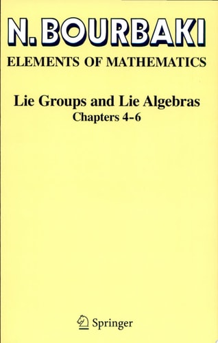 Lie Groups and Lie Algebras Chapters 4-6