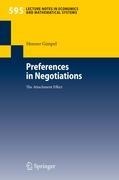 Preferences in Negotiations: The Attachment Effect