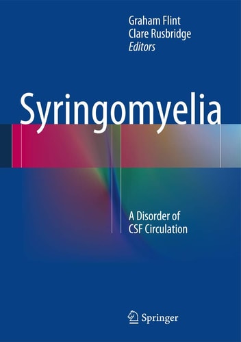 Syringomyelia A Disorder of CSF Circulation