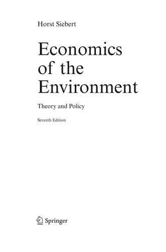 Economics of the Environment Theory and Policy