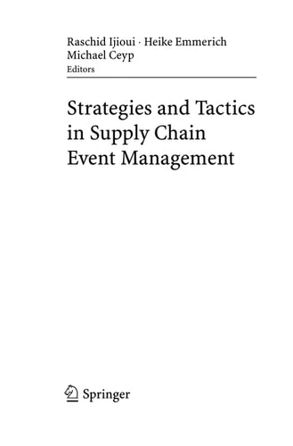 Strategies and Tactics in Supply Chain Event Management