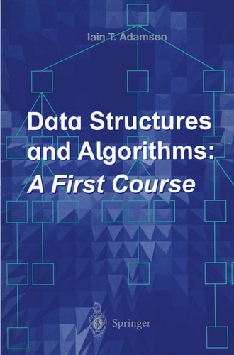 Data Structures and Algorithms: A First Course