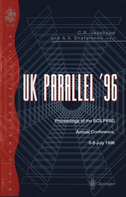 UK Parallel 96: Proceedings of the BCS PPSG Annual Conference, 3-5 July 1996