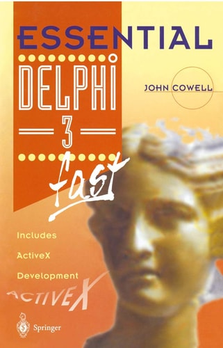 Essential Delphi 3 fast Includes ActiveX Development