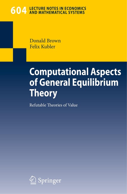 Computational Aspects of General Equilibrium Theory: Refutable Theories of Value