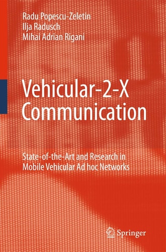 Vehicular-2-X Communication State-of-the-Art and Research in Mobile Vehicular Ad hoc Networks