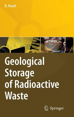 Geological Storage of Highly Radioactive Waste Current Concepts and Plans for Radioactive Waste Disposal
