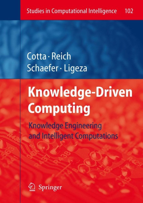 Knowledge-Driven Computing: Knowledge Engineering and Intelligent Computations