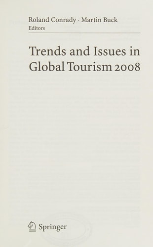 Trends and Issues in Global Tourism 2008