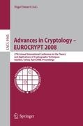 Advances in Cryptology – EUROCRYPT 2008 27th Annual International Conference on the Theory and Applications of Cryptographic Techniques, Istanbul, Turkey, April 13-17, 2008, Proceedings