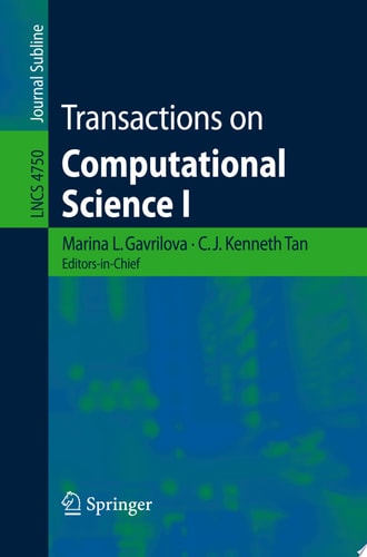 Transactions on Computational Science I