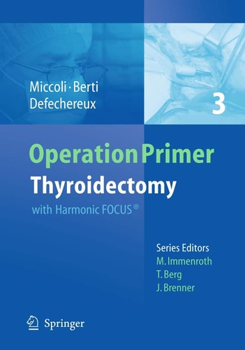 Thyroidectomy with Harmonic FOCUS®