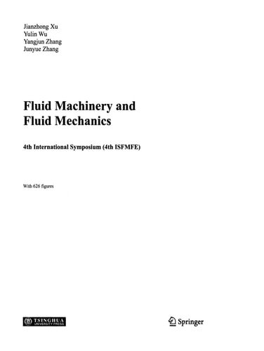 Fluid Machinery and Fluid Mechanics 4th International Symposium (4th ISFMFE)