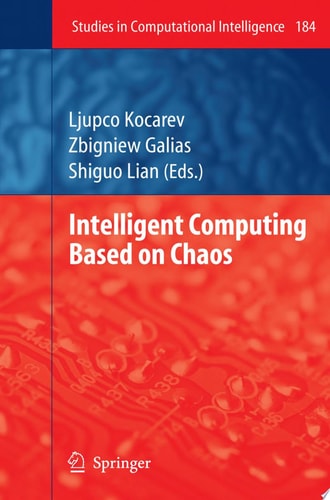 Intelligent Computing Based on Chaos