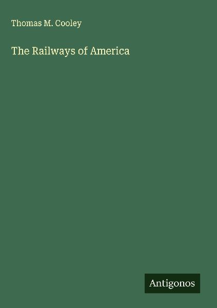 The Railways of America
