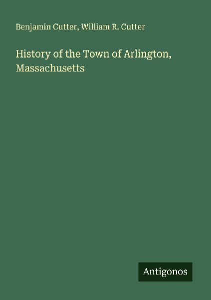History of the Town of Arlington, Massachusetts