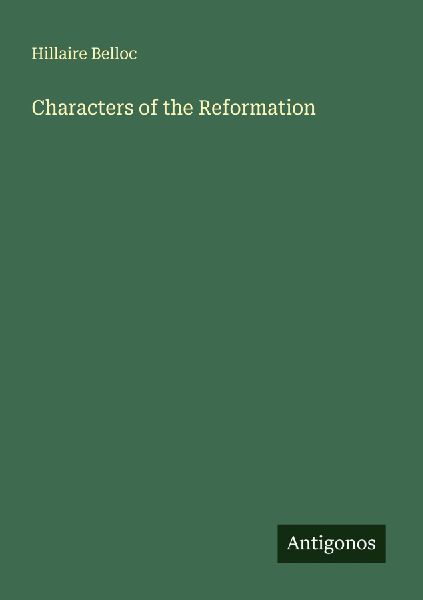Characters of the Reformation