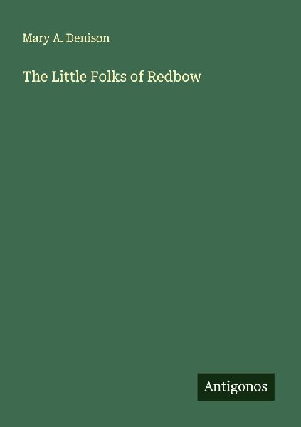 The Little Folks of Redbow