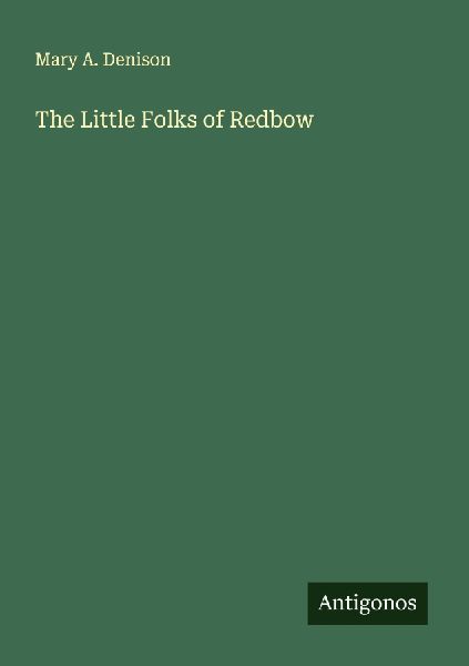 The Little Folks of Redbow