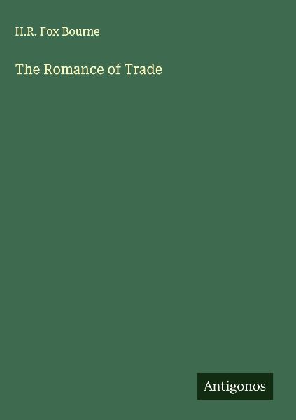 The Romance of Trade
