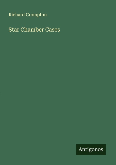 Star Chamber Cases