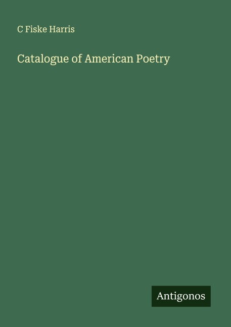 Catalogue of American Poetry
