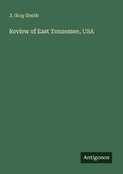 Review of East Tennessee, USA