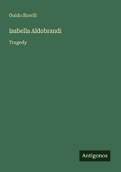 Isabella Aldobrandi: Tragedy