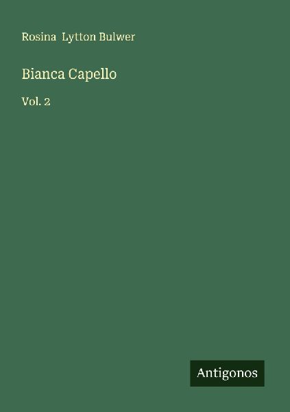 Bianca Capello: Vol. 2