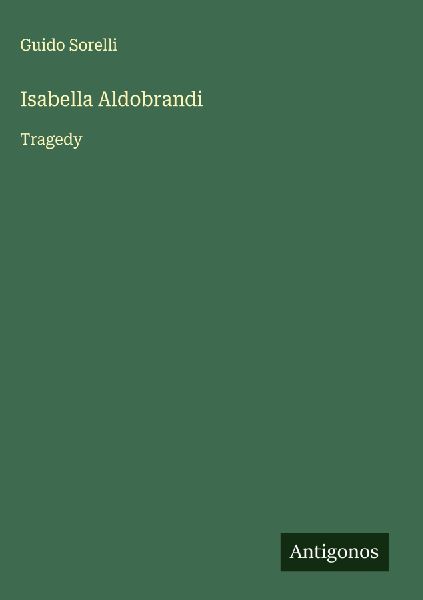 Isabella Aldobrandi: Tragedy