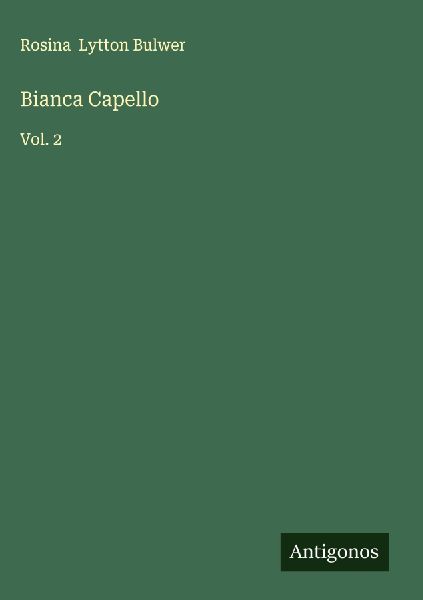 Bianca Capello: Vol. 2