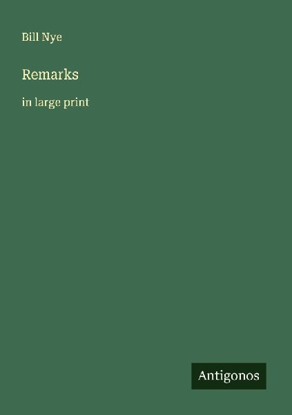 Remarks: in large print