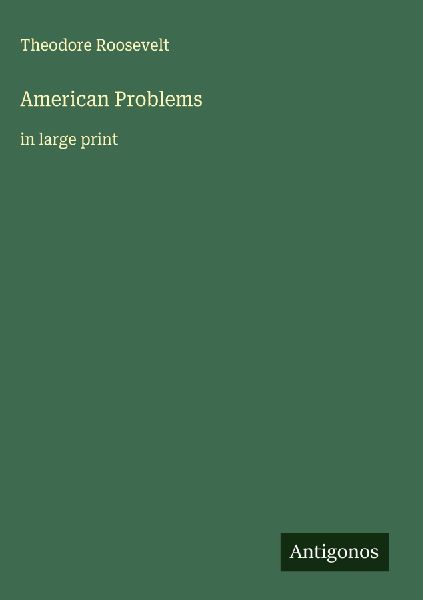 American Problems: in large print