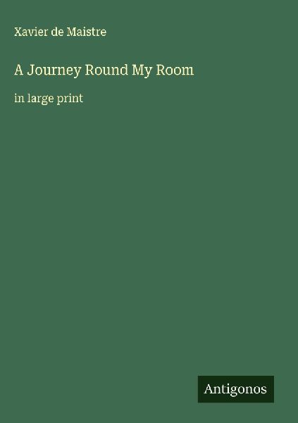 A Journey Round My Room: in large print