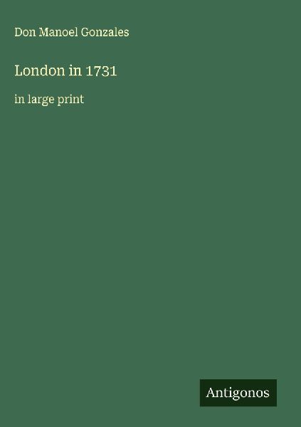 London in 1731: in large print