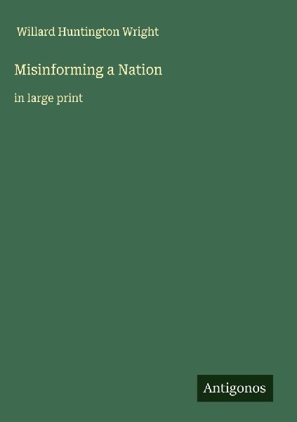 Misinforming a Nation: in large print