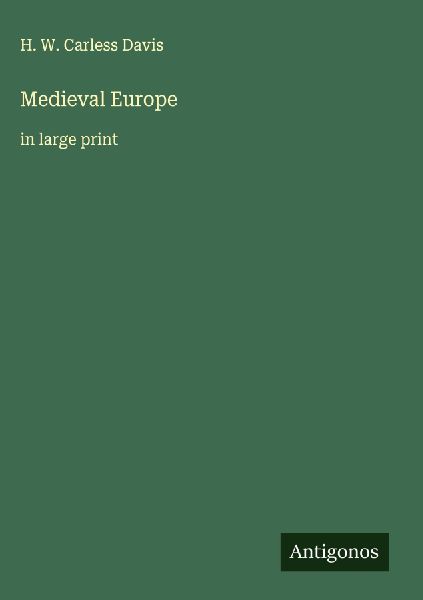 Medieval Europe: in large print