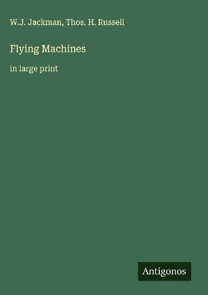 Flying Machines: in large print